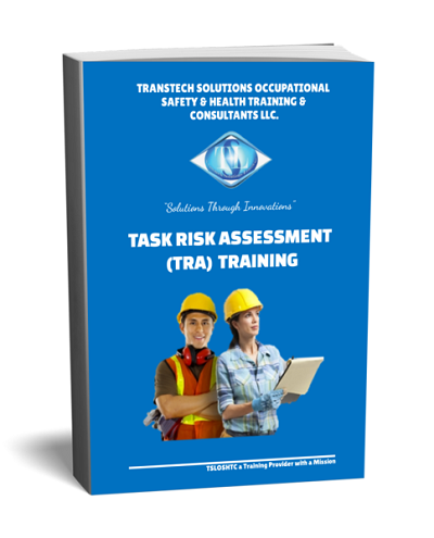 Task Risk Assessment (TRA) ADNOC Approved