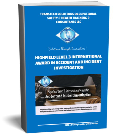 Highfield Level 3 International Award in Accident and Incident Investigation